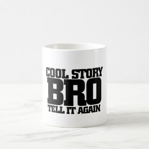 Cool story bro コーヒーマグカップ