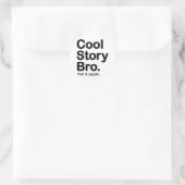 cool story bro.シール ラウンドシール (バッグ)