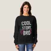 cool story bro スウェットシャツ (正面フル)