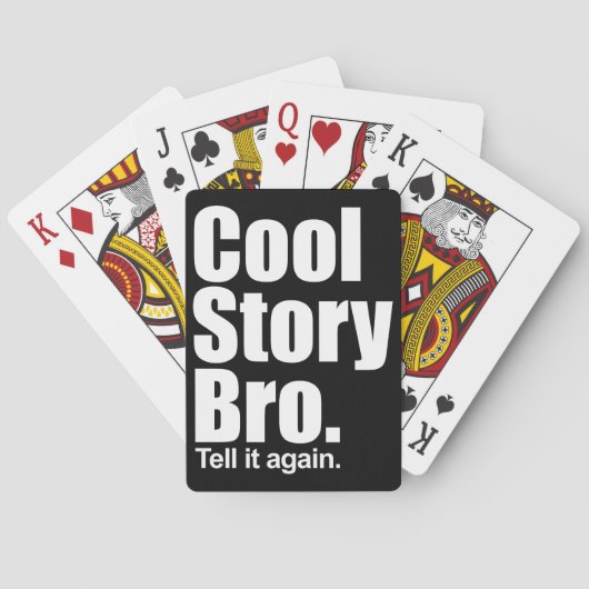 Cool story Bro。 トランプ (裏面)