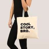 cool story bro トートバッグ (正面(商品))