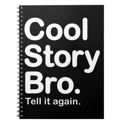 Cool story Bro。 ノート (正面)