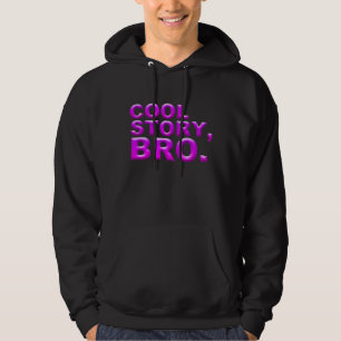 Cool story、bro. パーカ
