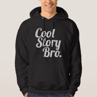 Cool story Bro. パーカ