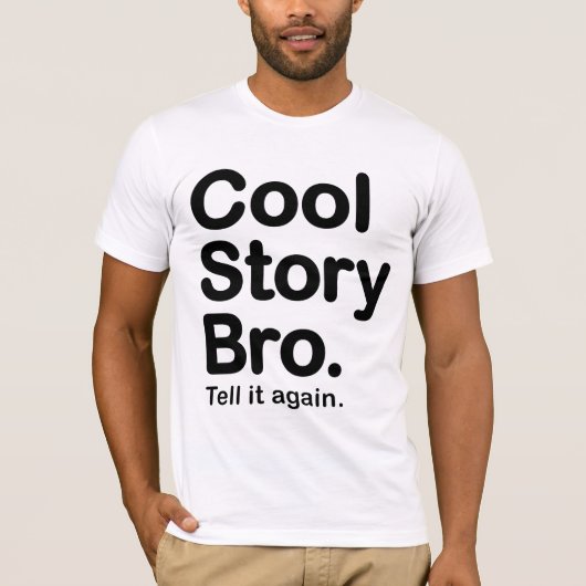 cool story bro.ベラキャンバスTシャツ Tシャツ (正面)