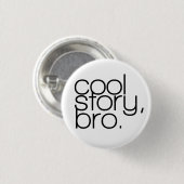 "cool story、bro"ボタン 缶バッジ (正面&裏面)