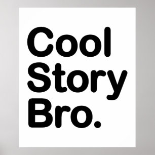 cool story bro ポスター
