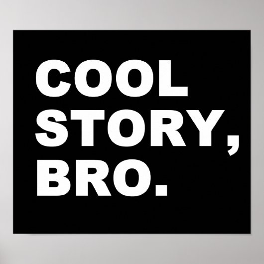 cool story bro ポスター (正面)
