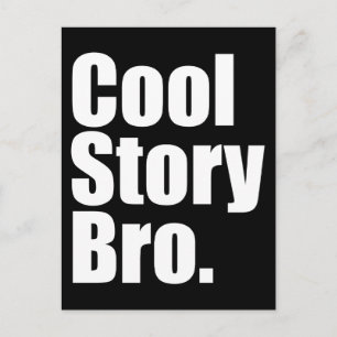 cool story bro.ポストカード ポストカード
