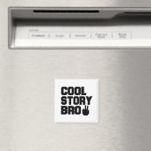 cool story bro マグネット (インサイチュ (食洗機))