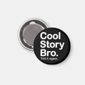 cool story bro.マグネット マグネット (正面/裏面)
