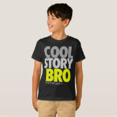 "Cool story Bro" (ライム) Tシャツ (正面フル)