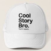 Cool story Bro。 帽子 (正面)