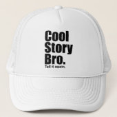 Cool story Bro。 帽子 (正面)