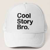 Cool story Bro。 帽子 (正面)