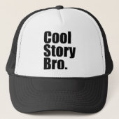 Cool story Bro。 帽子 (正面)