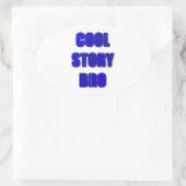 cool story bro 楕円形シール (バッグ)