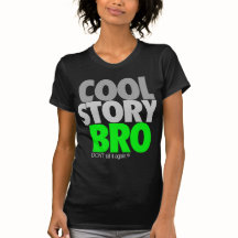 Cool story Bro (緑)