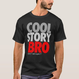 "Cool story Bro" (赤) Tシャツ