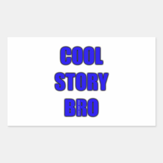cool story bro 長方形シール (正面)