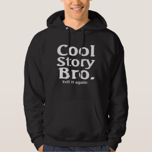 Cool story Bro。 (BhExW) パーカ