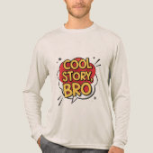 Cool Story Bro Retro Comic Style Typography Design トライブレンドTシャツ (正面)