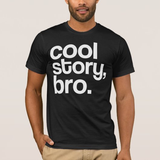 cool story bro tシャツ (正面)