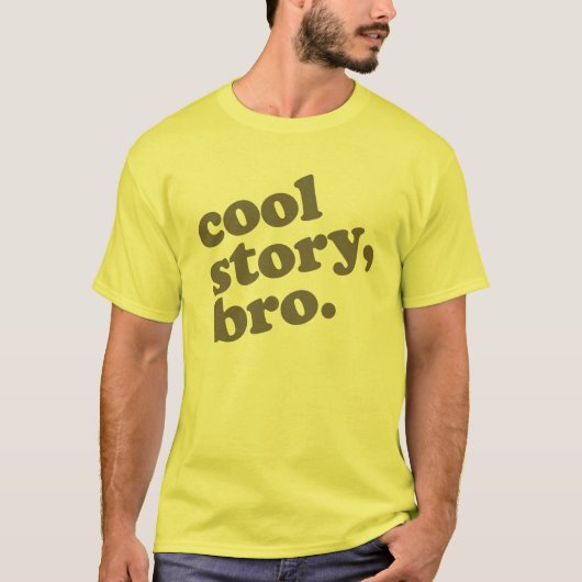 Cool story bro tシャツ (正面)