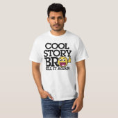 cool story bro tシャツ (正面フル)