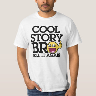 cool story bro tシャツ