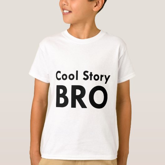 cool story bro tシャツ (正面)