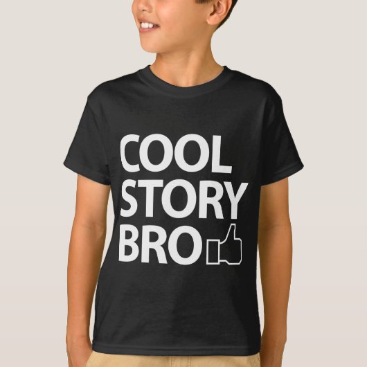 Cool story bro tシャツ (正面)