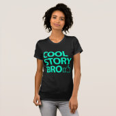 Cool story bro tシャツ (正面フル)