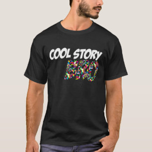 Cool story bro tシャツ