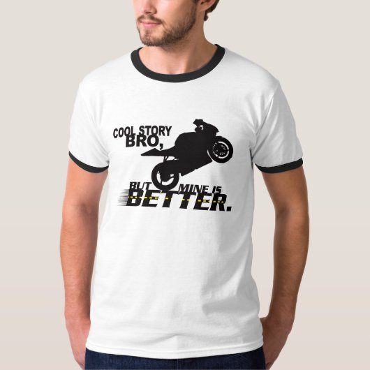 Cool story Bro… Tシャツ (正面)