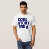 Cool story bro tシャツ (正面フル)