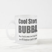 Cool story、Bubba フロストグラスマグカップ (左)