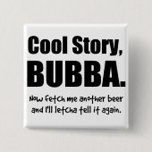 Cool story、Bubba 缶バッジ (正面)