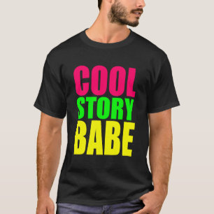 COOL STORYBABE in Neon Colors Tシャツ
