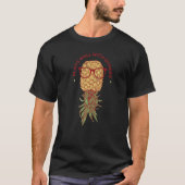 Cool Swinger Pineapple Upside Down  Plays Well Wit Tシャツ (正面)