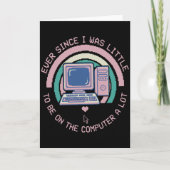 Cool Tech Lover Ever Since I Was Little I Knew カード (正面)
