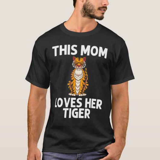 Cool Tiger For Mom Mother Bengal Tiger African Tig Tシャツ (正面)
