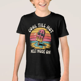 Cool Till Hot - メルトモードオン トライブレンドTシャツ