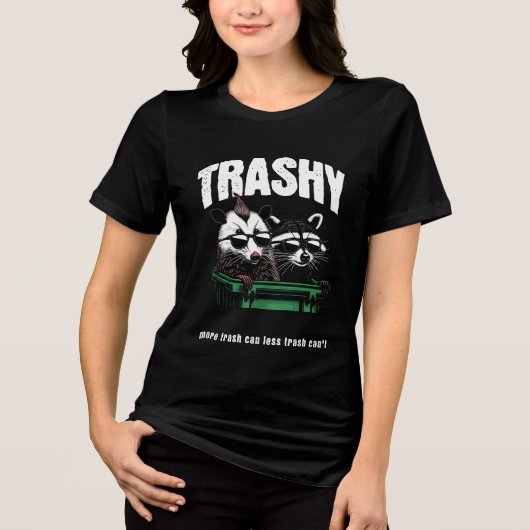 Cool Trash Panda and  Opossum for raccoon lovers トライブレンドＴシャツ (正面)