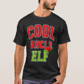 Cool Uncle Elf Christmas Family Matching Group Xma Tシャツ (正面)