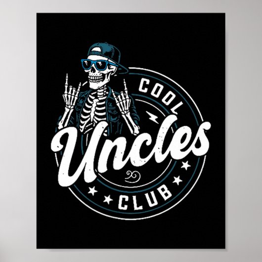 Cool Uncles Club Shirt Funny Skeleton Uncle Men  ポスター (正面)