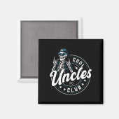 Cool Uncles Club Shirt Funny Skeleton Uncle Men  マグネット (正面/裏面)