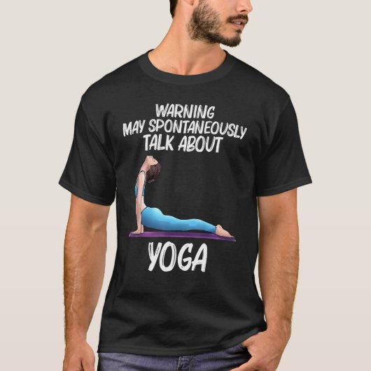 Cool Yoga For Men Women Yogi Physical Exercise The Tシャツ (正面)
