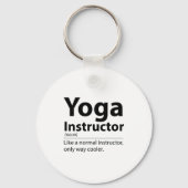 Cool Yoga Instructor Definition Funny Yoga Lover  キーホルダー (正面)