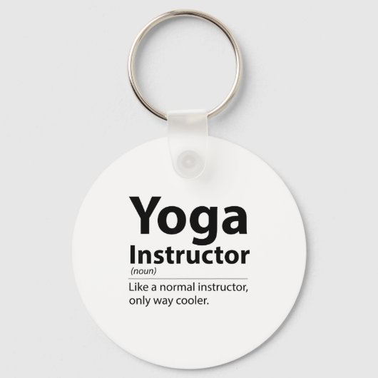 Cool Yoga Instructor Definition Funny Yoga Lover  キーホルダー (正面)